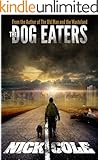 The Dog Eaters