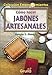 Como hacer jabones artesanales / How to make artisans Soaps (Emprendimientos) (Emprendimientos) (Spanish Edition) by 