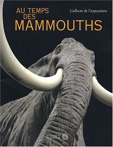 Au temps des mammouths