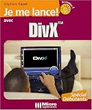 Je me lance avec DivX by 