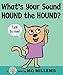 What's Your Sound, Hound the Hound? (Cat the Cat Series, 3)