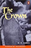 Penguin Readers Level 1: "The Crown" (Penguin Readers) (Penguin Longman Penguin Readers)