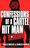 El Sicario: Confessions of a Cartel Hit Man