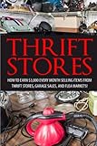 Thrift Store: How to Earn $3000+ Every Month