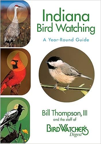 Indiana Bird Watching Bill Thompson Iii 0789172001281 Amazon