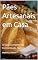 Livro Pães Artesanais em Casa: O Guia Completo da Fermentação Natural