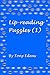 Lip-reading Puzzles (1) by Tony Edens