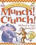 Image de Munch! Crunch!: What's for Lunch? (At Home with Science)