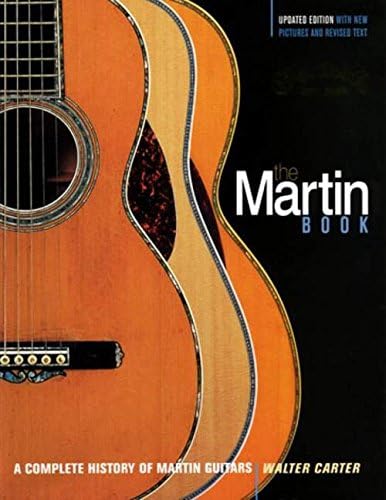 The Martin book: A complete history of Martin Guitars