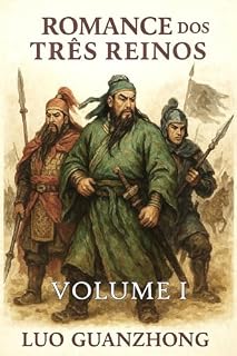 Livro Romance dos Três Reinos: Volume 1: A tempestade que se forma