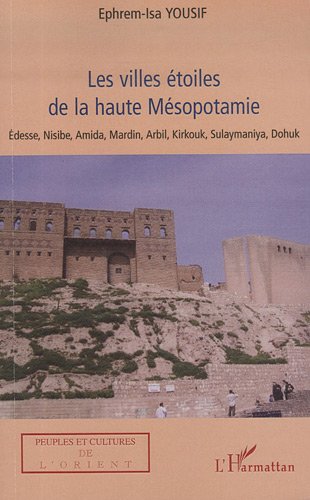 Les  villes étoiles de la Haute Mésopotamie