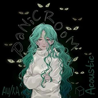 Panic Room Acoustic By Aura On Amazon Music Amazoncom - 