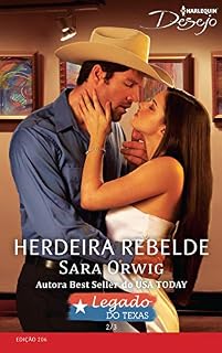 Livro Herdeira Rebelde (Harlequin Desejo Livro 206)
