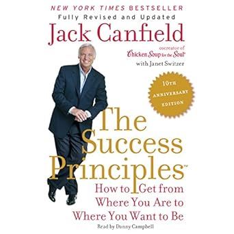 Amazon Com The Success Principles Tm 10th Anniversary