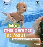 Image de Moi, mes parents et l'eau