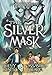 The Silver Mask (Magisterium #4) (4)