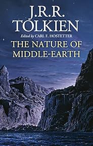 The Nature of Middle-earth