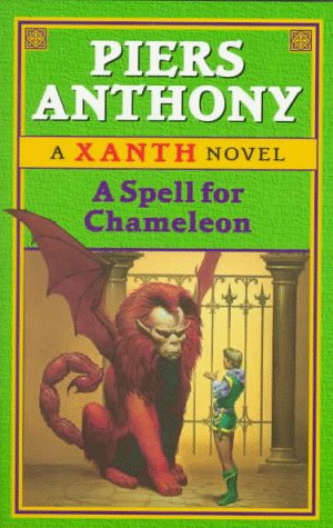 A Spell for Chameleon (Xanth Novels (Pb))