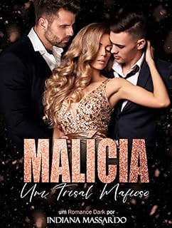 Livro MALÍCIA: um Trisal Mafioso