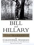 Bill and Hillary: The Marriage