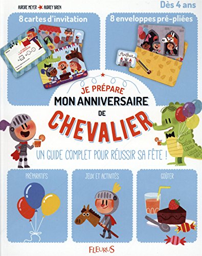 Je prépare mon anniversaire de chevaliers by (Paperback)