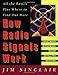 How Radio Signals Work by Jim Sinclair