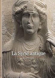 La  Syrie antique