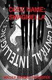 Code Name: Swagmella by Walter Bannister