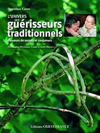 L' univers des guérisseurs traditionnels