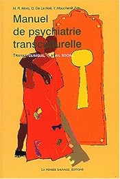 Manuel de psychiatrie transculturelle