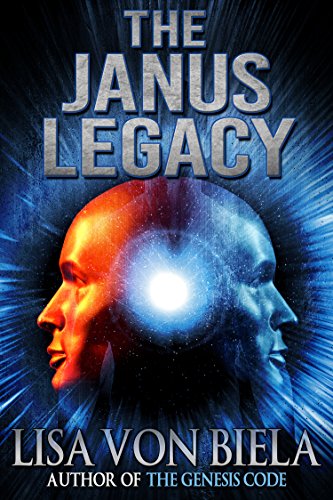 The Janus Legacy by [von Biela, Lisa]