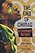 The End of Chiraq: A Literary Mixtape (Second to None: Chicago Stories) by Javon Johnson, Kevin Coval