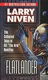 Flatlander: The Collected Tales of Gil "The Arm" Hamilton
