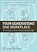 Four Generations One Workplace: Sharing in the Information Age 0978097475 Book Cover