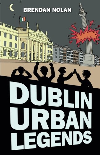 "Dublin Urban Legends" av Brendan Nolan