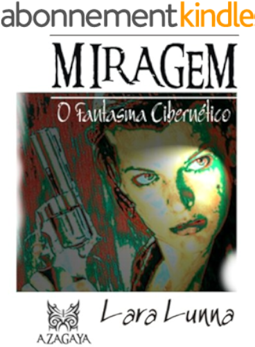 Download MIRAGEM (O Fantasma Cibernético Livro 1) (Portuguese Edition) PDF