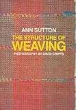 The Structure of Weaving by 