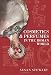 Cosmetics & Perfumes in the Roman World by