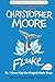 Fluke: Or, I Know Why the Winged Whale Sings (Today Show Book Club #25) by Christopher Moore