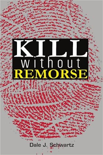 Amazon Com Kill Without Remorse 9780595175192 Schwartz Dale