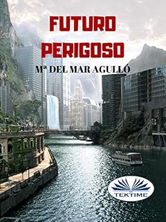 Livro Futuro Perigoso