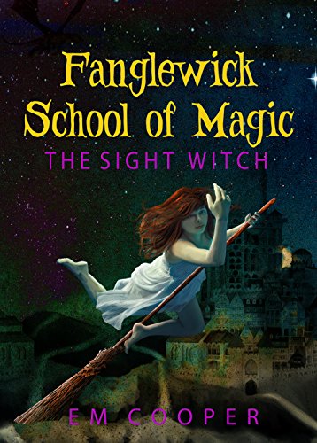[EBOOK] The Sight Witch (Fanglewick School of Magic Book 2)<br />E.P.U.B