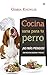 Cocina sana para tu perro (Fuera de colección) (Spanish Edition) by Gemma Knowles, Domingo Vida