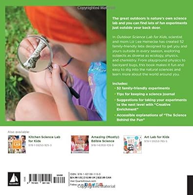 Outdoor Science Lab For Kids 52 Family Friendly Experiments For