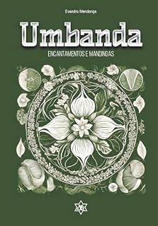 Livro Umbanda: Encantamentos e Mandingas