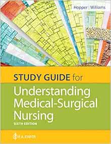 Study Guide For Understanding Medical Surgical Nursing 9780803669000 Medicine Health Science Books Amazon Com