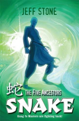 Snake (The Five Ancestors, Book 3)