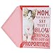 Hallmark Funny Valentine's Day Card for Mom, Something Small (Unfolds to Giant Poster)