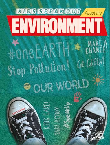 Rourke Educational Media Kids Speak Out About the Environment―Young Environmental Activists and Steps Kids Can Take to Protect the Earth, Grades 1-4 Leveled Readers (24 pgs) Reader at Amazon