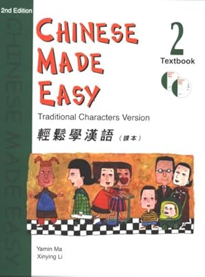 CHINESE MADE EASY TEXTBOOK 2 (WITH CD) - TRADITIONAL (2ND EDITION) (English and Chinese Edition)